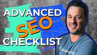 What is an Advanced SEO Checklist?