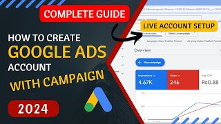 How To Create Google Ads Account with Campaign | Google Ads Campaign (2024) #amfahhtech