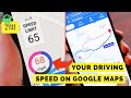 How to Enable Speedometer in Google Maps