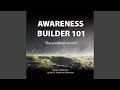 Chapter 88 - Awareness Builder 101