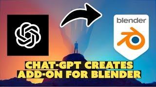 How to use ChatGPT to create add-on for Blender - Tutorial