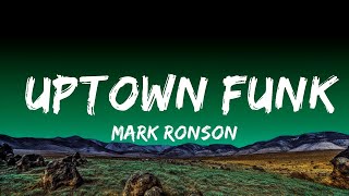 Mark Ronson - Uptown Funk (Lyrics) ft. Bruno Mars  | 1 Hour Loop Lyrics Time