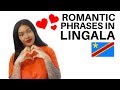 LEARN LINGALA - ROMANTIC PHRASES