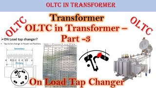 ON load tap changer in Transformer || Part 3 || Hindi