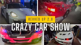 REVVED UP 2.0 CRAZY CAR SHOW IN DELHI ll PART 1 ll AMAZING COOL CARS ll