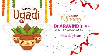 HOSUR BRANCH OPENING | Happy Ugadi wishes from Dr Aravind's IVF |  | India's most trusted IVF centre