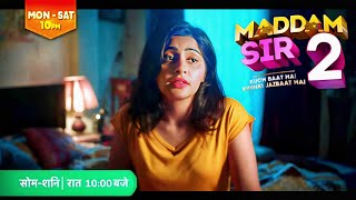 Maddam Sir Season 2 : Why S2 Not Coming | Haseena Malik | New Promo | This February | BTM