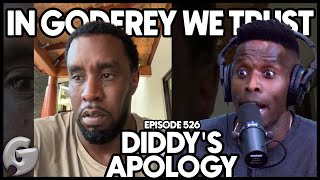 Godfrey ROASTS Diddys Apology | Dale Elliott & Bek Lover | In Godfrey We Trust | Ep 525