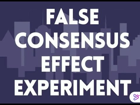 FALSE CONSENSUS EFFECT - YouTube