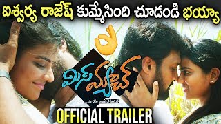 Mismatch Movie Official Trailer || Uday Shankar, Aishwarya Rajesh || Latest Telugu Movies 2019 || SM