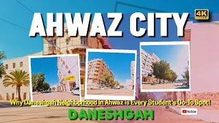 Exploring the Most Student-Friendly Neighborhood in Ahwaz: Daneshgah!