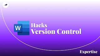 Microsoft Word Hack: Version Control
