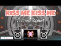 Kiss Me Kiss Me (Dj Jowskie Techno) | AKLAN MIX CLUB REMIX