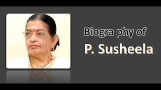 #P.Susheela #Biography of P.Susheela #పి.సుశీల జీవిత చరిత్ర #TeluguTV