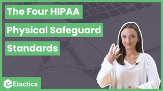 4 HIPAA Physical Safeguard Standards