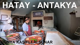 Hatay Antakya trip What to do? What to eat? Places to visit