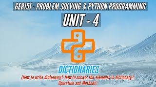 GE8151 | PYTHON DICTIONARIES | PROBLEM SOLVING AND PYTHON PROGRAMMING | PSPP | TAMIL | UNIT4