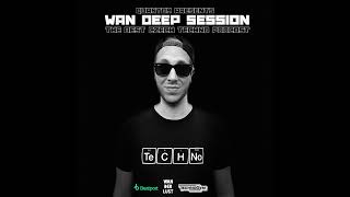 WAN DEEP SESSION #765 (ANGELZ Guestmix Live @ Amnesia Ibiza Radio [PEAK TIME - DRIVING TECHNO]