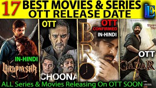 OTT Release Date Gadar2, Kerala Story, Virupaksha Hindi, Bro Hindi, Carry On Jatta3, Chal Mera Put2