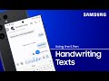 Write your text messages with S Pen instead of typing | Samsung US