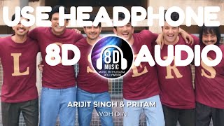 Woh Din(8D AUDIO) - Chhichhore I Music Enthusiasm Bollywood