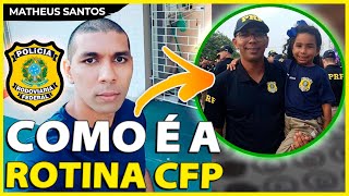 MINHA ROTINA NO CFP PRF 2019. (EM BREVE SERÁ VOCÊ!)