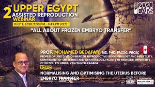 2nd Upper Egypt Assisted Reproduction Webinar (All About Frozen Embryo Transfer)