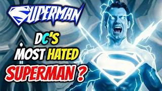 Entire History Of The Electric Blue Superman And Why He Was Hated To The Core By Fans