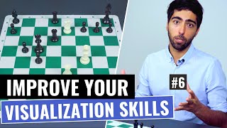 How to Improve your Chess Visualization? | Part 6 | Chess Vision and Calculation Training