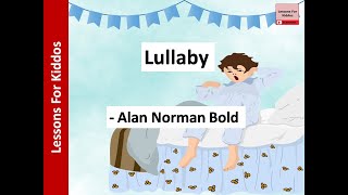 Lullaby poem (SONG) by Alan Norman Bold, Class 4, New Mulberry English, ICSE, 2021