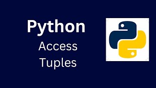 Python - Access Tuple Items || Python Tutorial
