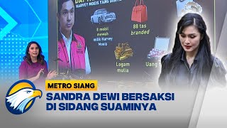 Fakta Menarik Kesaksian Sandra Dewi - [Metro Siang]