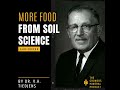 More Food from Soil Science Audiobook Ch. 8 - The Farmer is Still a Pioneer in His Profession