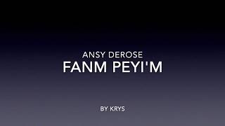 Ansy Derose - Fanm peyi'm (Lyrics)