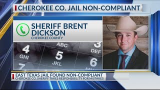 Sheriff takes responsibility after Cherokee County jail found in noncompliance