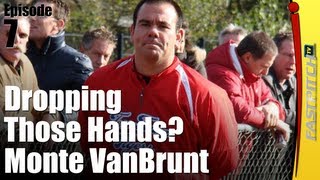 Stop Dropping Those Hands - Monte Vanbrunt
