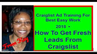 How To Get Fresh Leads From Craigslist 2018 - Best Easy Work Training