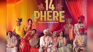 14 Phere Official Movie Trailer