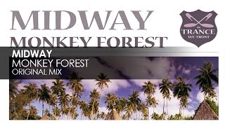 Midway - Monkey Forest