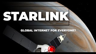 How Elon Musk's Starlink is Changing the Internet Forever