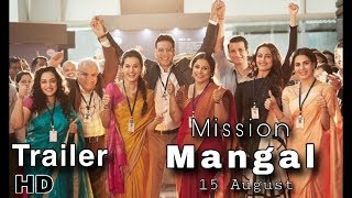 Mission Mangal Movie | Trailer | Akshay Kumar, Vidya Balan | Trailer Information