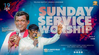 🔴TBC ANNANUR II SUNDAY WORSHIP SERVICE II REV DR . DS SOUNDARA PANDIAN II 19 JAN 2025