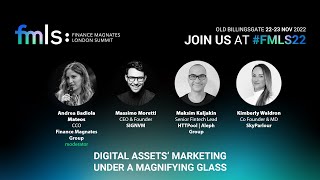 FSML22 | Digital Assets’ Marketing Under A Magnifying Glass