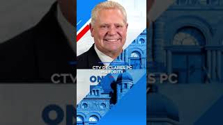 The Ontario PCs win the 2025 election, CTV News declares