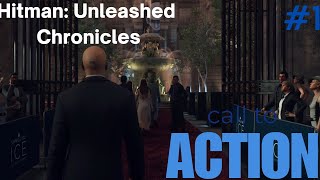 Hitman Unleashed Victor \u0026 Dalia Chronicles | HITMAN World of Assassination Gameplay #1