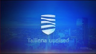 17.08.2022 - Tallinna uudised