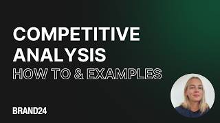 How to Do Competitive Analysis | Brand24
