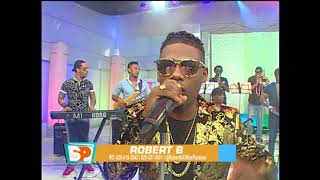 Robert B en vivo - en super canal