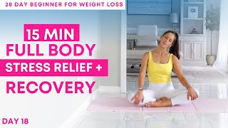28 Day Pilates Challenge for Weight Loss | Day 18 Full Body Recovery