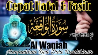 Surah Al Waqiah Merdu Arab, Latin & Terjemah Bahasa Indonesia
